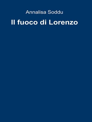 cover image of Il fuoco di Lorenzo